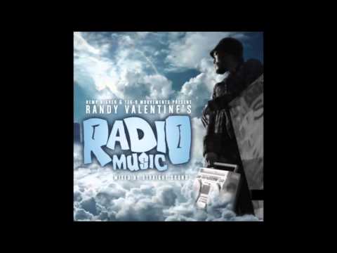 Randy Valentine - Radio Music (FULL MIXTAPE 2016)(Mixed by STRAIGHT SOUND)