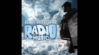 Randy Valentine - Radio Music (FULL MIXTAPE 2016)(Mixed by STRAIGHT SOUND)