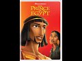 Opening To The Prince Of Egypt DVD 2018