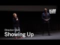 SHOWING UP Q&A with Kelly Reichardt | TIFF 2023
