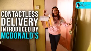 McDonald's Introduces Contactless Delivery | Curly Tales