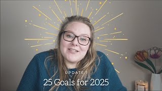 Checking in on my 2025 Goals | 25 Goals in 2025