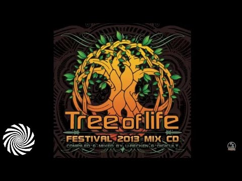 Tree Of Life Festival 2013 mixed by U-Recken & DigiCult