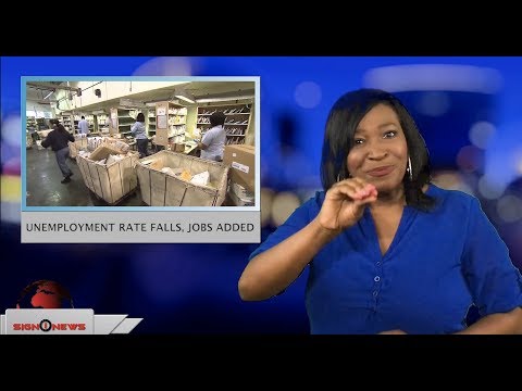 Unemployment rate falls, jobs added (ASL - 8.3.18)
