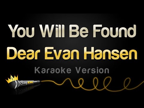 Dear Evan Hansen - You Will Be Found (Karaoke Version)