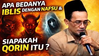 Download lagu KH. MUKHLASON ROSYID💥APA BÉDA IBLIS DENGAN NAFSU DAN SIAPA QORIN ITU?  mp3