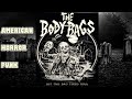 The Body Bags Let The Bad Times Roll Horror Punk Hardcore 2020