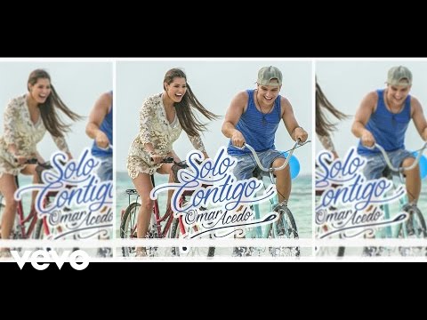 Omar Acedo - Solo Contigo (Audio)