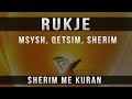 Rukje per Msysh, Qetsim, Gjum, Sherim me Kuran