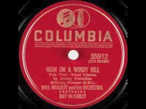 High On A Windy Hill (1941) - Jimmy Valentine