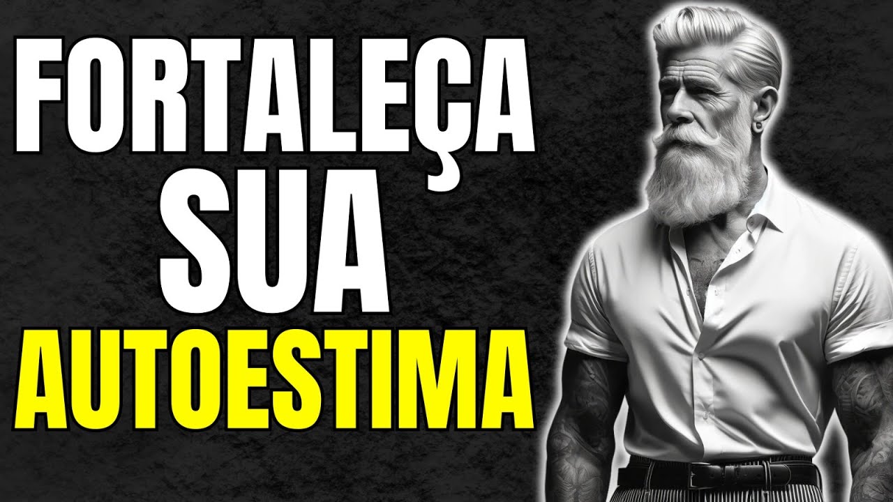 5 Lições para FORTALECER A AUTOESTIMA e Gerenciar CRÍTICAS | Estoicismo