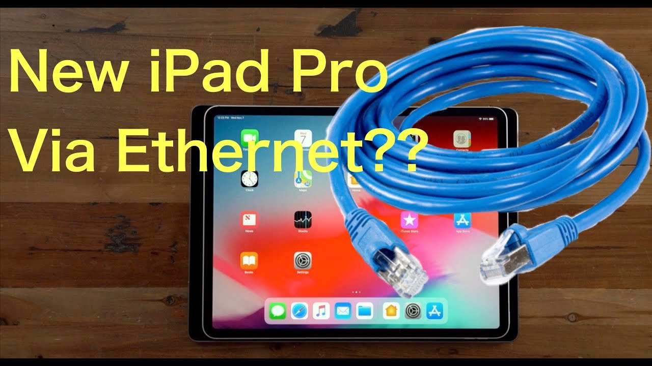 How To Use Ethernet On New iPad Pro
