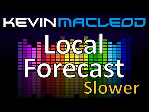 Kevin MacLeod: Local Forecast - Slower