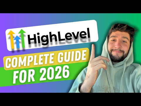 The ONLY GoHighLevel Tutorial You Need for 2026