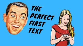 WHAT TO TEXT A GIRL AFTER YOU GET HER NUMBER (DO THIS FIRST)