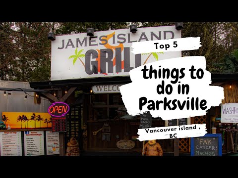 Top 5 things to do in Parksville BC, Vancouver island