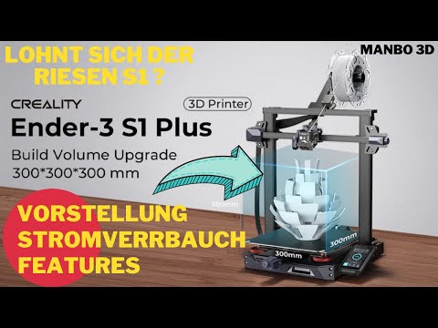 Creality Ender 3 S1 Plus - Review & Stromverbrauch Large 3D Drucker