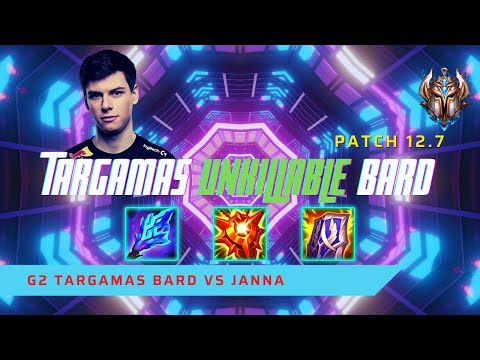 TARGAMAS UNKILLABLE BARD! - G2 Targamas Plays Bard Support vs Janna! | LoL Patch 12.7