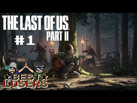 Troy Mustard | Best Losers | The Last of Us Part II #1