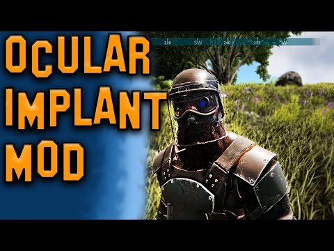 Ark Ocular Implant Mod Review - Ark Survival Evolved