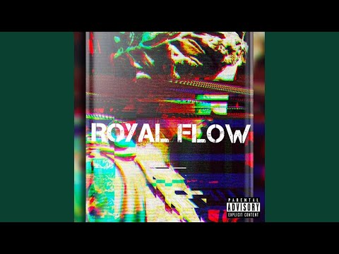 Royal Flow