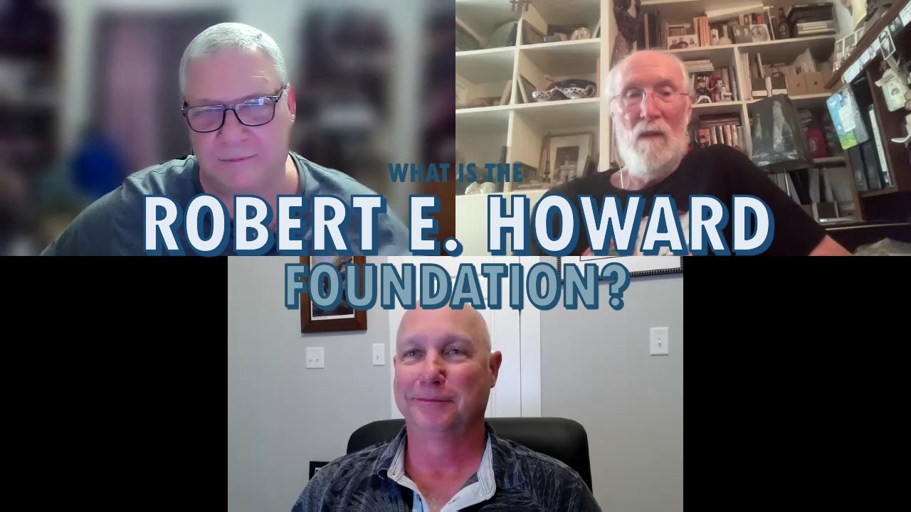 What is the Robert E. Howard Foundation?