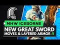 Monster Hunter World Iceborne | New Great Sword Moves, Gameplay & Layered Armor Set