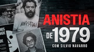 THE 1979 AMNESTY | with Silvio Navarro