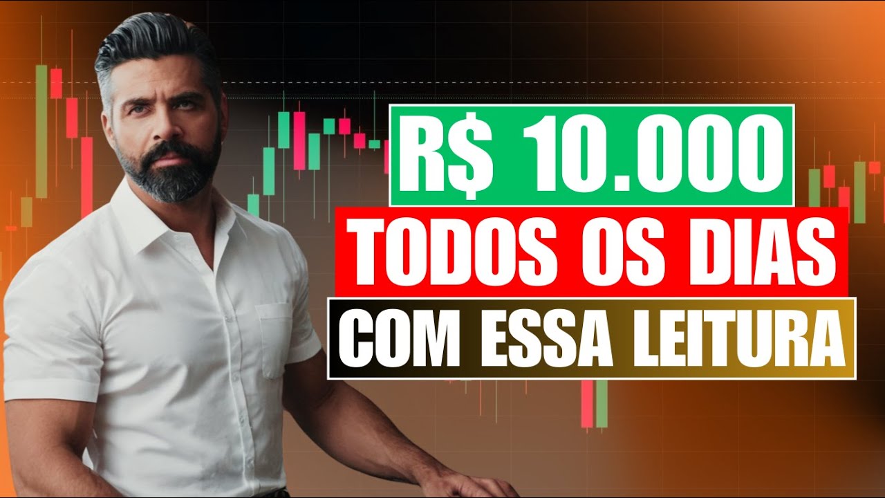 R$ 10.000 COM ESSA LEITURA