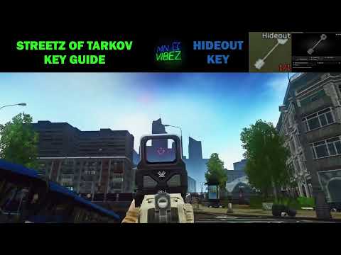 Streets of Tarkov - Hideout Key