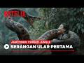 Serangan Ular Pertama Anaconda Cursed Jungle Netflix