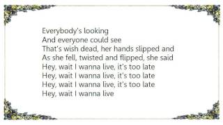 Bare Jr. - I Wanna Live Lyrics