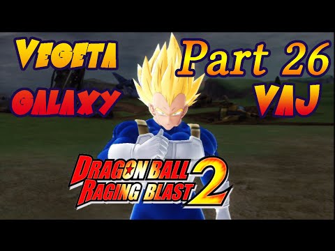 VaJ: Dragon Ball Raging Blast 2 - Vegeta's Galaxy - Parte 26.