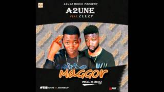 A2une feat. Zeezy Shooterboi - Maggor