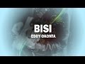 Eddy Okonta Bisi Official Song Audio Naija Music