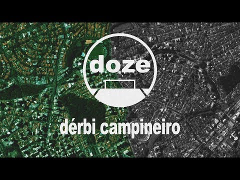 CLÁSSICOS DOZE | Dérbi Campineiro - "Nasceu em Campinas, tem dois times"