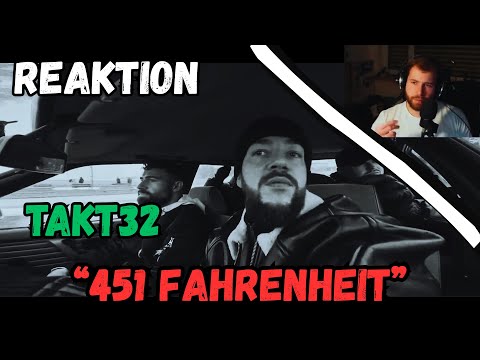 TAKT32 - "451 Fahrenheit" REAKTION