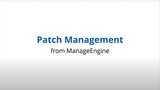 Videos zu ManageEngine Patch Manager Plus