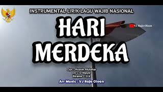 Download lagu HARI MERDEKA Instrumental Lirik Lagu Wajib Nasional. Nada Siswa 5 SD. VJ Raja Oloan Music Arr mp3