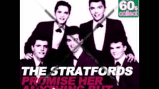 STRATFORDS - PROMISE HER ANYTHING (BUT GIVE HER LOVE) - UNIVERSAL ARTISTS 1215 - 1961