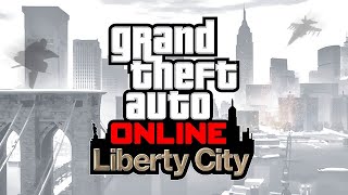 GTA Online: Liberty City