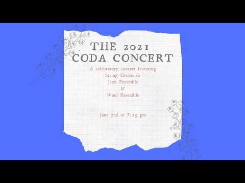 2021 Coda Concert - Band & Orchestra