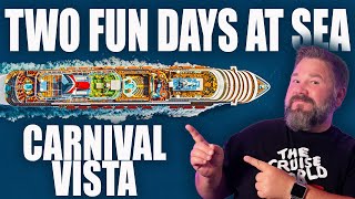 TWO FUN DAYS AT SEA ONBOARD CARNIVAL VISTA | THE CRUISE WORLD FAMILY CRUISE VLOG 2022