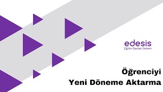 edesis | Kayıt Modülü Nasıl Kullanılır? Yeni Döneme Öğrenci Aktarma!