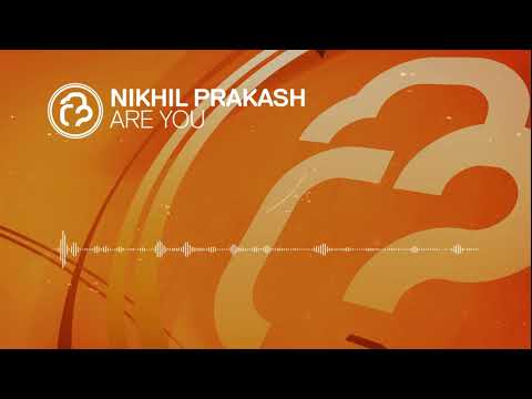 Nikhil Prakash - Are You (Original Mix) [InfraProgressive] OUT NOW!