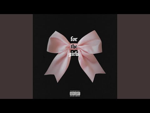 FOR THE GIRLS