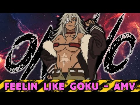 ONI INC. x Kay Santana - Feelin Like Goku | Prod. CL!PPED [ AMV ]