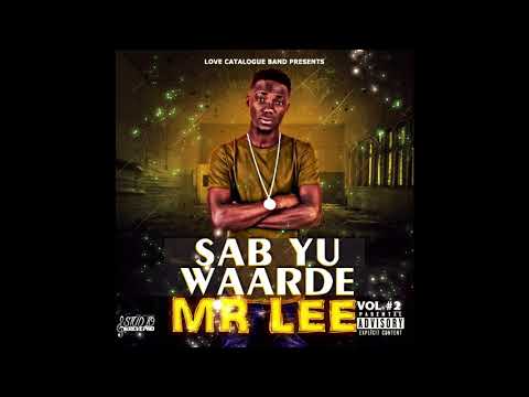 Mr Lee   Sab Yu Waarde (Officail Music)