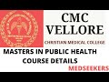 CMC VELLORE MASTERS IN PUBLIC HEALTH COURSE MPH CMC MPH