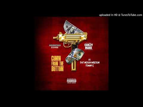 ''Comin from the Bottom'' CandyMane x HunchoZone & Tommy G